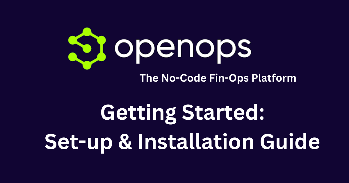 Get Started With OpenOps via AWS EC2
